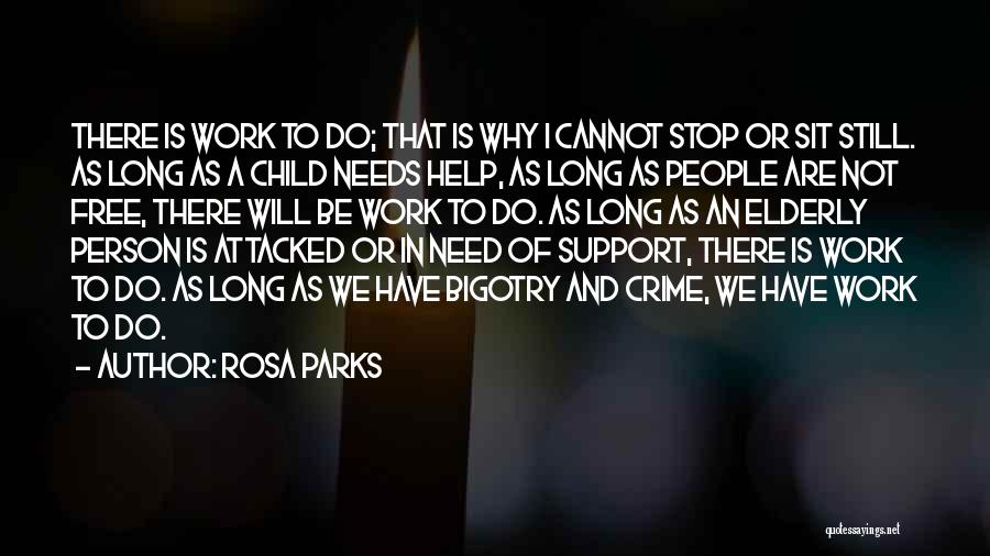 Help A Child In Need Quotes By Rosa Parks