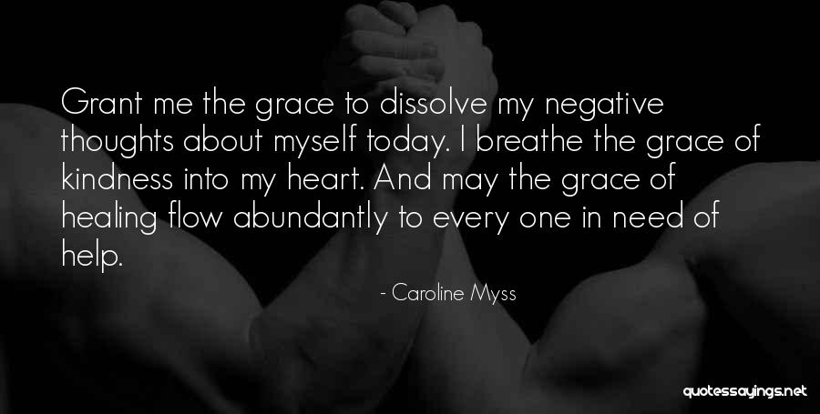 Help And Kindness Quotes By Caroline Myss Help And Kindness Quotes By Caroline Myss