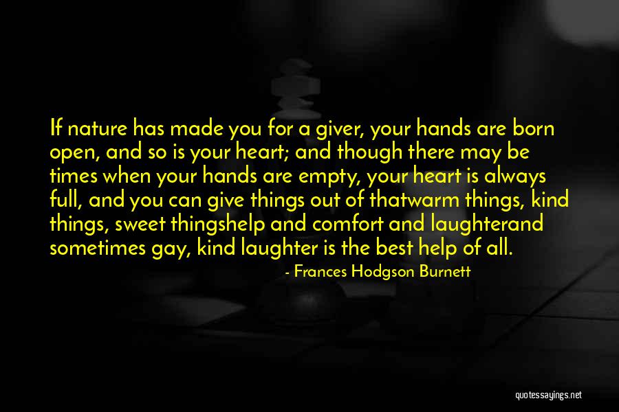 Help And Kindness Quotes By Frances Hodgson Burnett Help And Kindness Quotes By Frances Hodgson Burnett