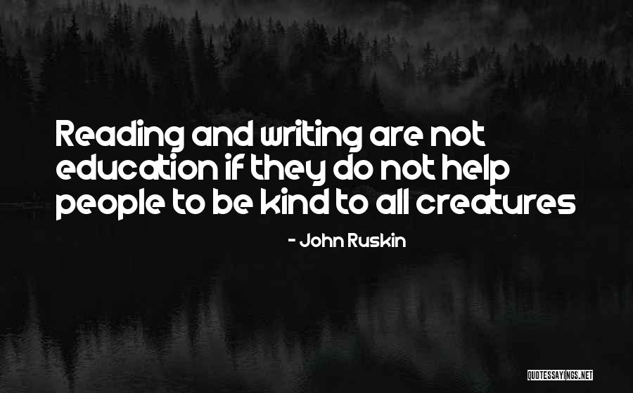 Help And Kindness Quotes By John Ruskin Help And Kindness Quotes By John Ruskin