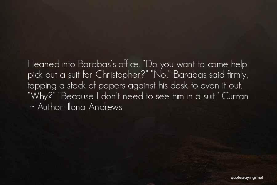 Help Desk Quotes By Ilona Andrews