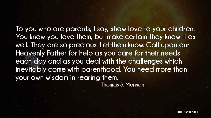 Help Family In Need Quotes By Thomas S. Monson Help Family In Need Quotes By Thomas S. Monson