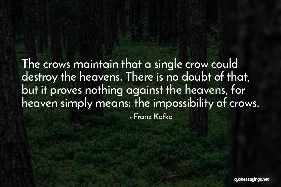 Help Files Quotes By Franz Kafka Help Files Quotes By Franz Kafka
