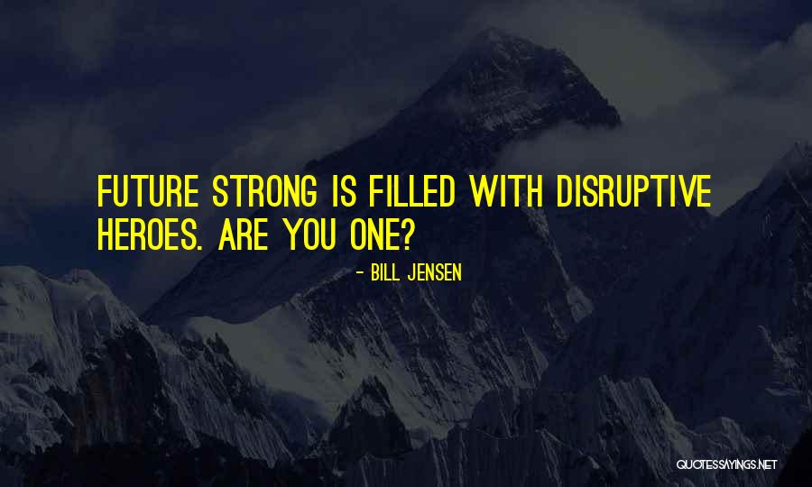 Help For Heroes Quotes By Bill Jensen Help For Heroes Quotes By Bill Jensen