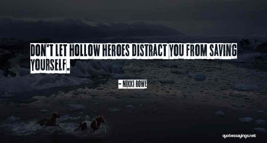 Help For Heroes Quotes By Nikki Rowe Help For Heroes Quotes By Nikki Rowe