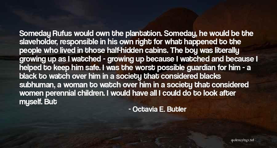 Help Friendship Quotes By Octavia E. Butler Help Friendship Quotes By Octavia E. Butler
