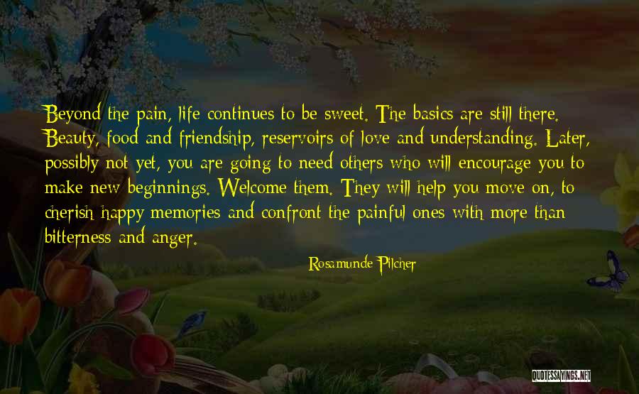 Help Friendship Quotes By Rosamunde Pilcher Help Friendship Quotes By Rosamunde Pilcher