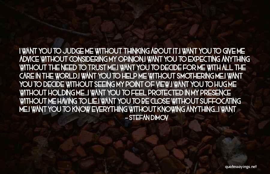 Help Friendship Quotes By Stefan Dimov Help Friendship Quotes By Stefan Dimov