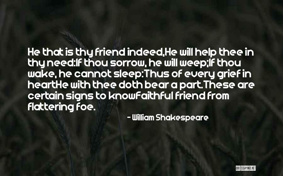 Help Friendship Quotes By William Shakespeare Help Friendship Quotes By William Shakespeare