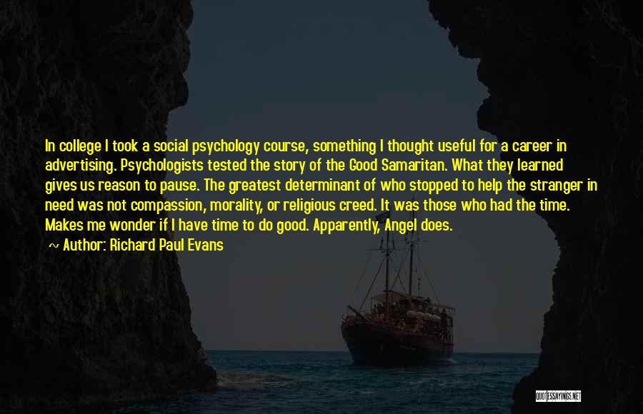 Help In Time Of Need Quotes By Richard Paul Evans