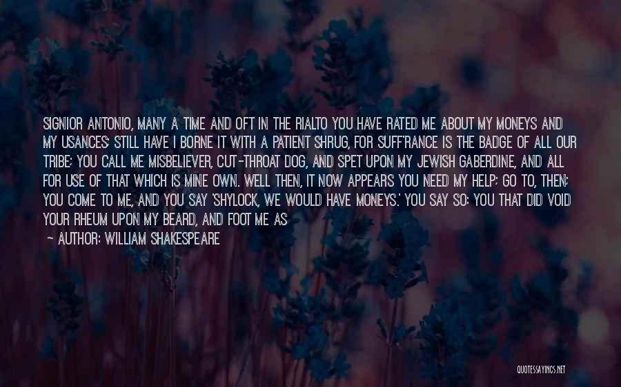 Help In Time Of Need Quotes By William Shakespeare