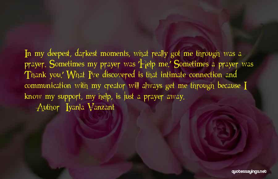 Help Me Get Through Quotes By Iyanla Vanzant