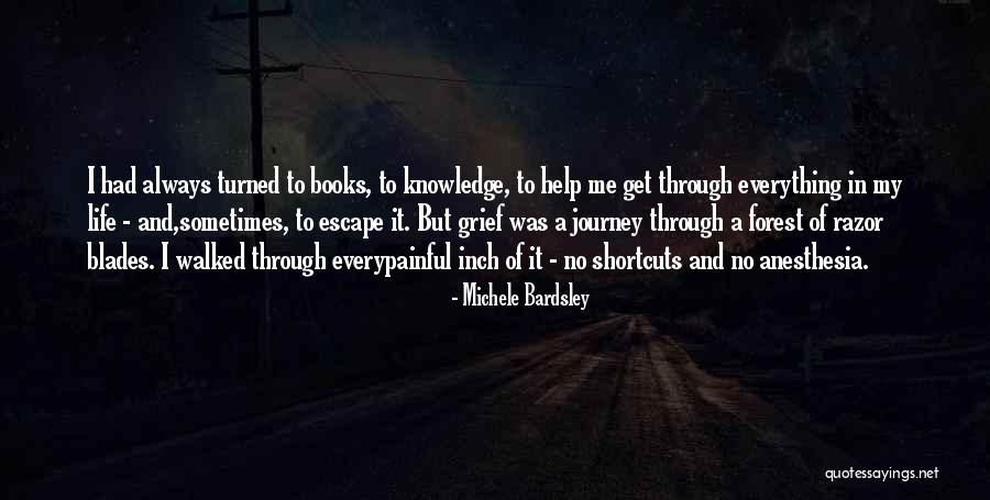 Help Me Get Through Quotes By Michele Bardsley