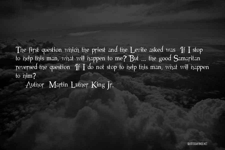 Help Me Love Quotes By Martin Luther King Jr.