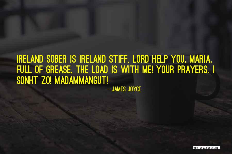 Help Me Oh Lord Quotes By James Joyce