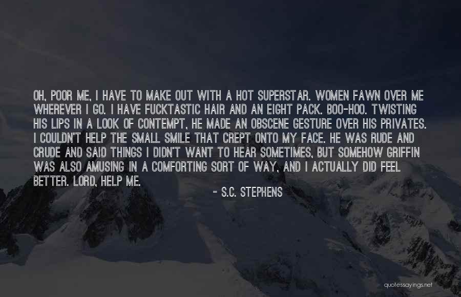 Help Me Oh Lord Quotes By S.C. Stephens