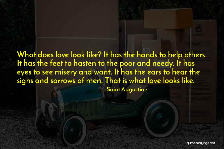 Help Needy Quotes By Saint Augustine