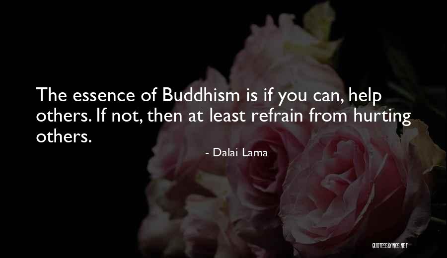 Help Not Hurt Quotes By Dalai Lama