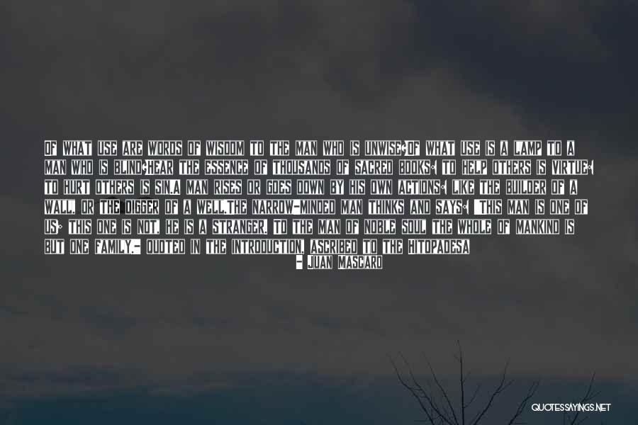 Help Not Hurt Quotes By Juan Mascaro