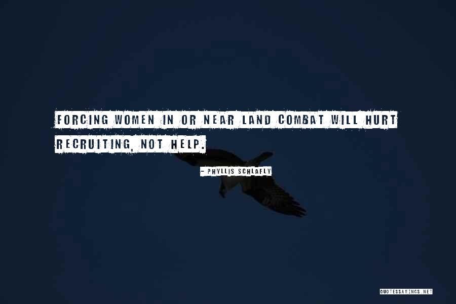 Help Not Hurt Quotes By Phyllis Schlafly