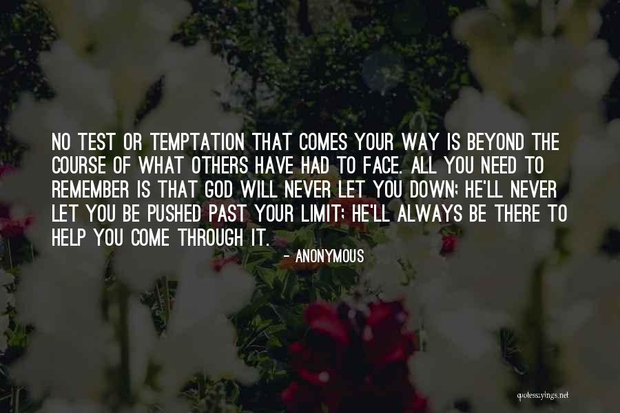Help Others God Will Help You Quotes By Anonymous Help Others God Will Help You Quotes By Anonymous