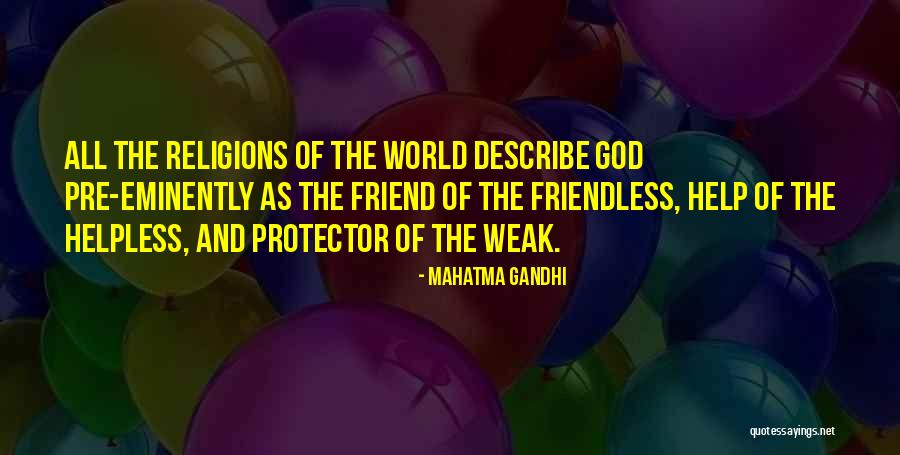 Help Others God Will Help You Quotes By Mahatma Gandhi Help Others God Will Help You Quotes By Mahatma Gandhi