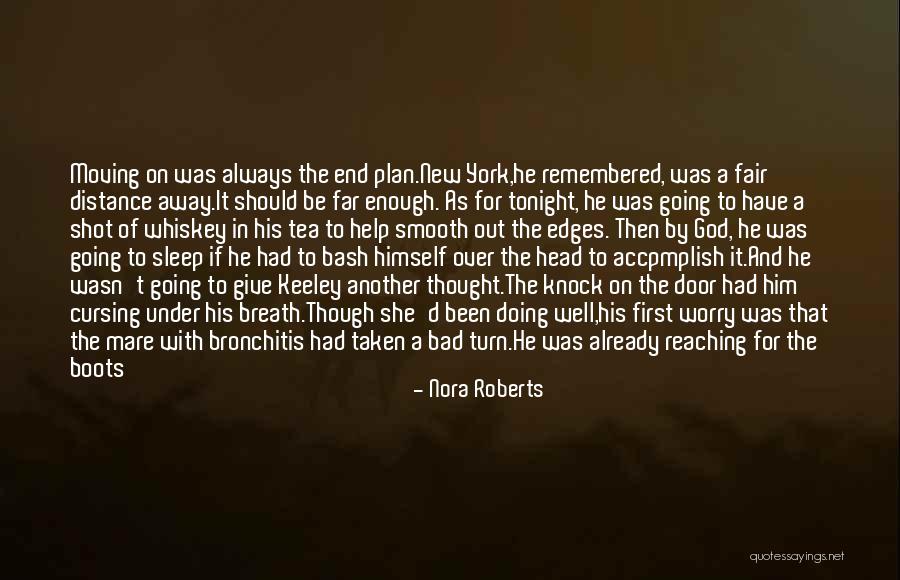 Help Others God Will Help You Quotes By Nora Roberts Help Others God Will Help You Quotes By Nora Roberts
