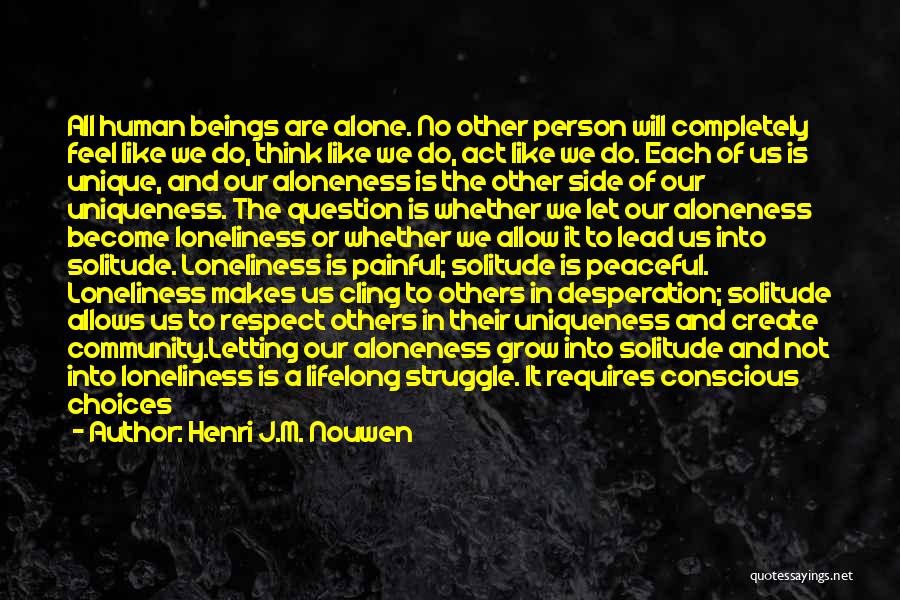 Help Others Grow Quotes By Henri J.M. Nouwen