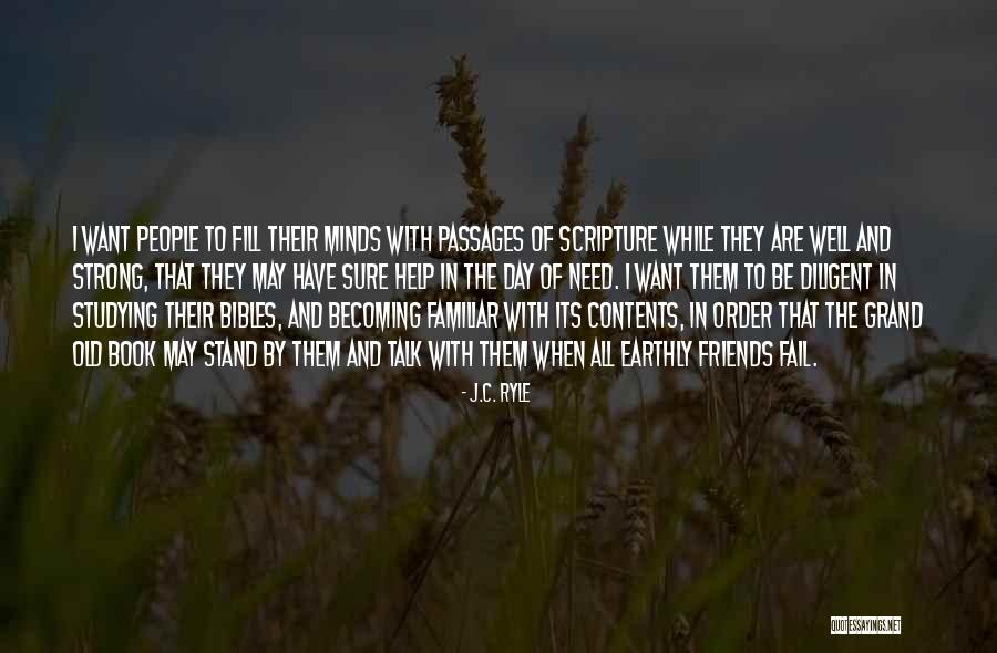 Help Others Scripture Quotes By J.C. Ryle