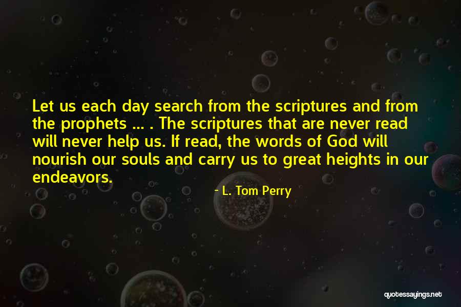 Help Others Scripture Quotes By L. Tom Perry