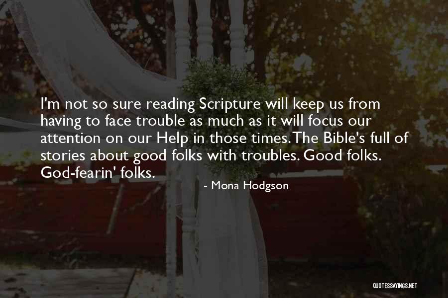 Help Others Scripture Quotes By Mona Hodgson