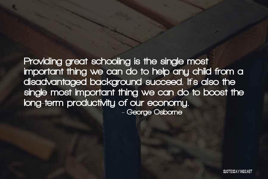 Help Others Succeed Quotes By George Osborne