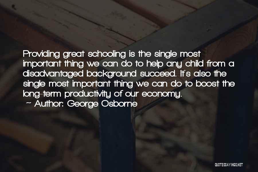 Help Others To Succeed Quotes By George Osborne