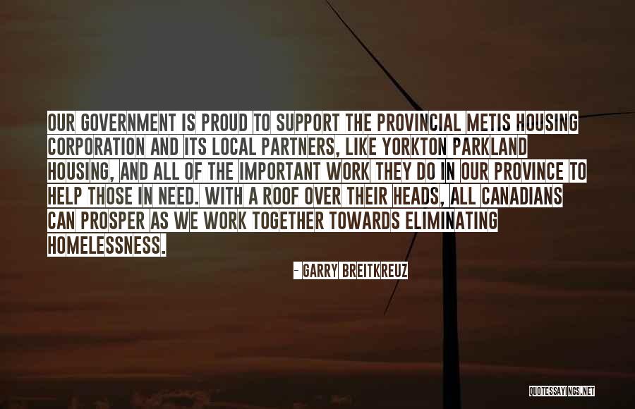 Help Support Quotes By Garry Breitkreuz Help Support Quotes By Garry Breitkreuz