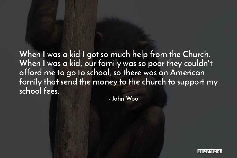 Help Support Quotes By John Woo Help Support Quotes By John Woo