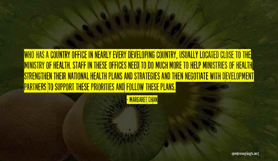Help Support Quotes By Margaret Chan Help Support Quotes By Margaret Chan