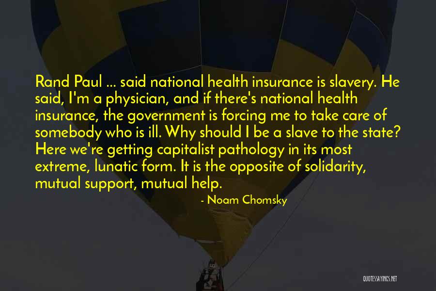 Help Support Quotes By Noam Chomsky Help Support Quotes By Noam Chomsky
