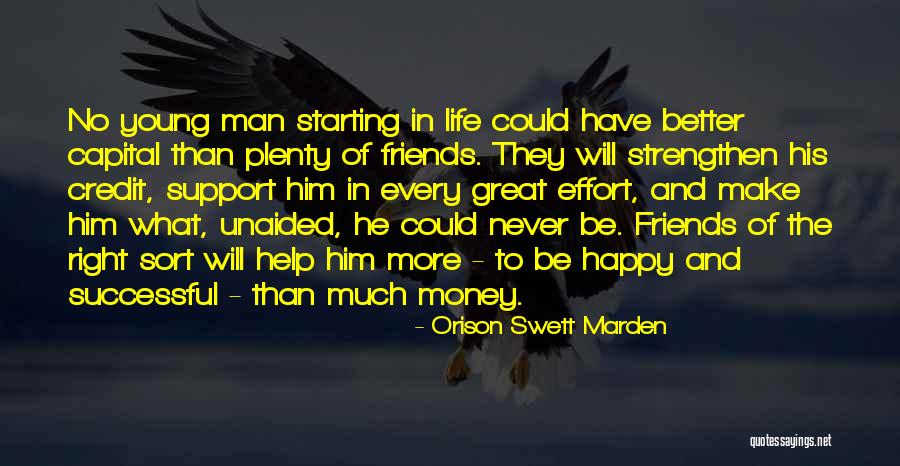 Help Support Quotes By Orison Swett Marden Help Support Quotes By Orison Swett Marden