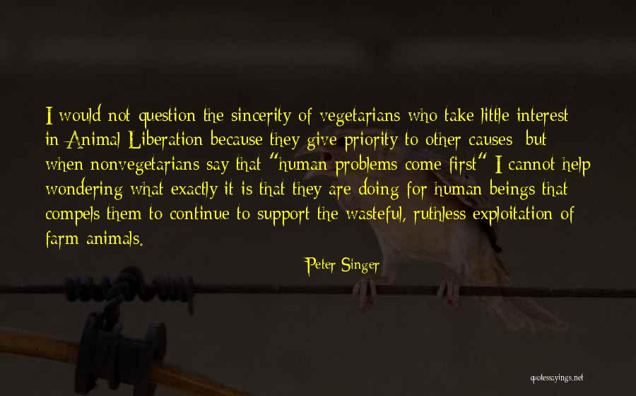 Help Support Quotes By Peter Singer Help Support Quotes By Peter Singer