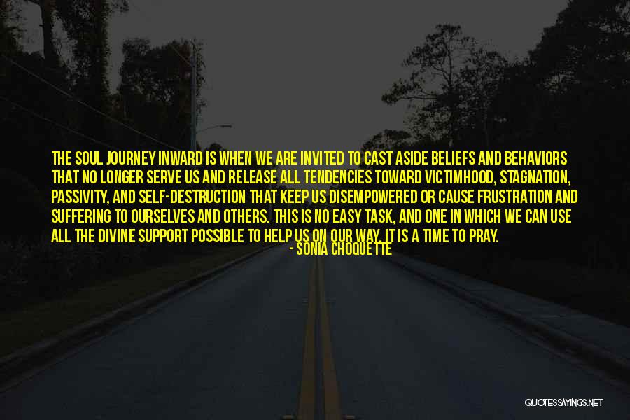 Help Support Quotes By Sonia Choquette Help Support Quotes By Sonia Choquette