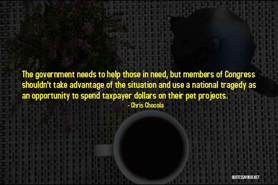 Help Those In Need Quotes By Chris Chocola Help Those In Need Quotes By Chris Chocola