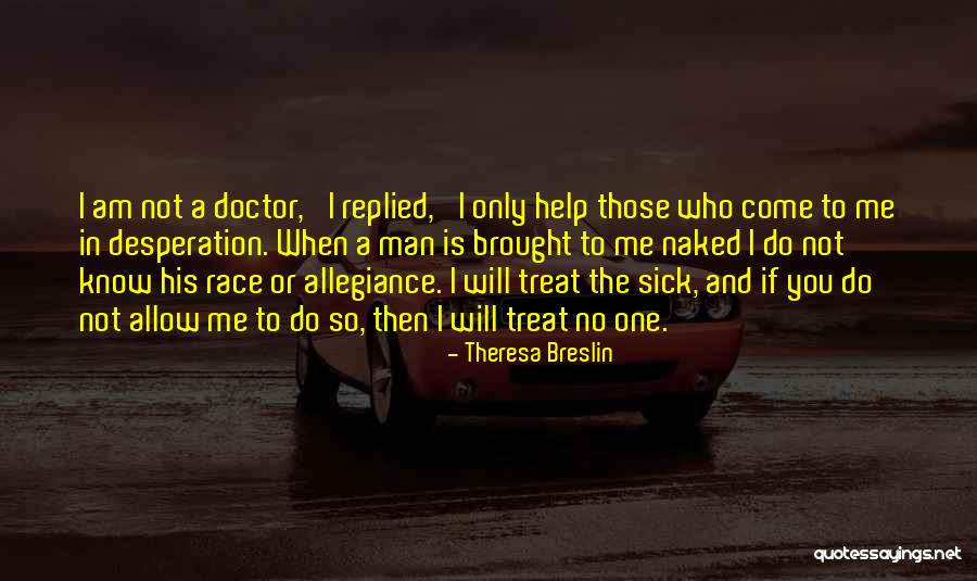 Help Those Quotes By Theresa Breslin Help Those Quotes By Theresa Breslin