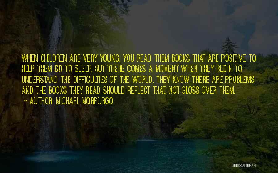 Help To Go Quotes By Michael Morpurgo