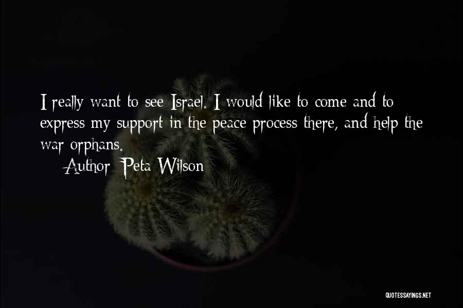 Help To Orphans Quotes By Peta Wilson