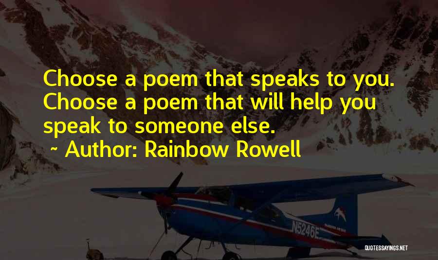 Help To Someone Quotes By Rainbow Rowell