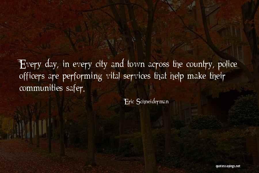 Help Town Quotes By Eric Schneiderman Help Town Quotes By Eric Schneiderman
