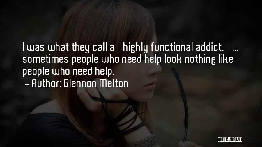 Help With Addiction Quotes By Glennon Melton