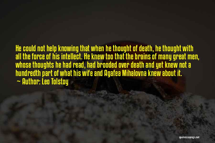 Help With Death Quotes By Leo Tolstoy