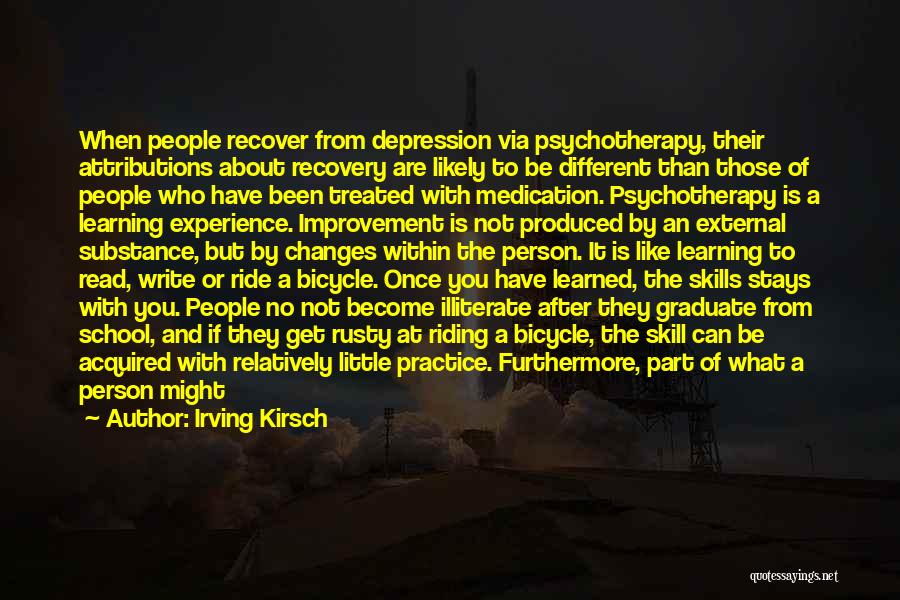 Help With Depression Quotes By Irving Kirsch