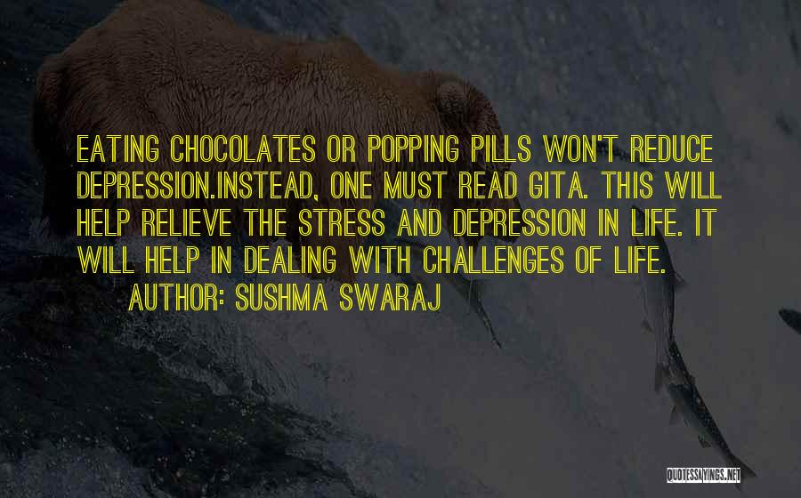 Help With Depression Quotes By Sushma Swaraj